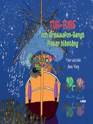 cover image of Tur-Ture och Grammofon-Bengt fiskar blåstång